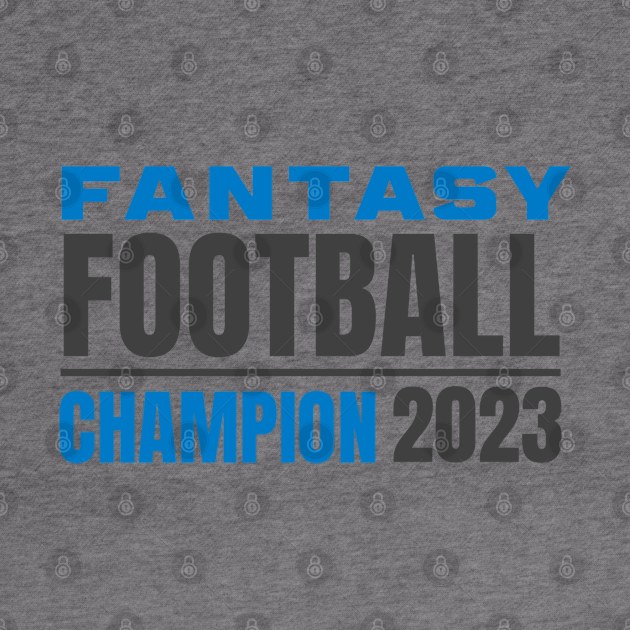 FANTASY FOOTBALL CHAMPION 2023 by DB Teez and More